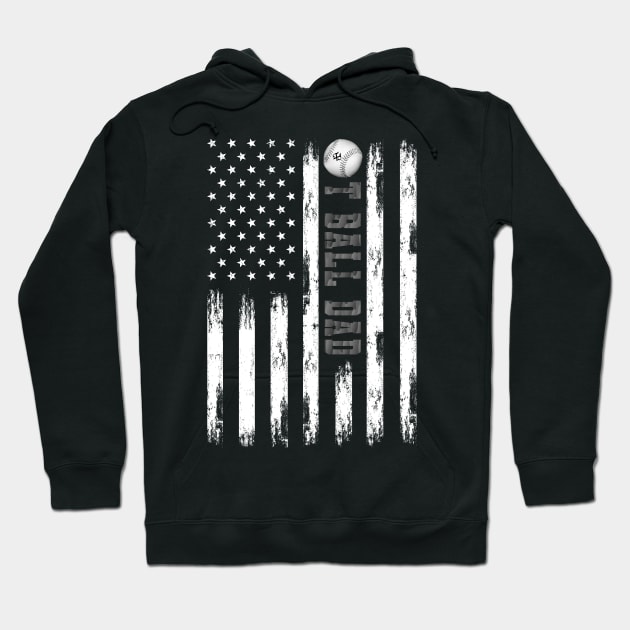 T-BALL DAD WHITE AMERICAN FLAG MONO Hoodie by Turnbill Truth Designs